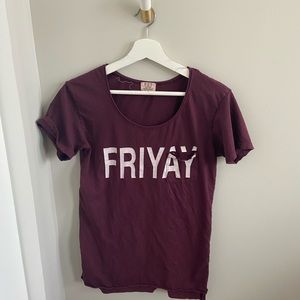 FRIYAY T shirt